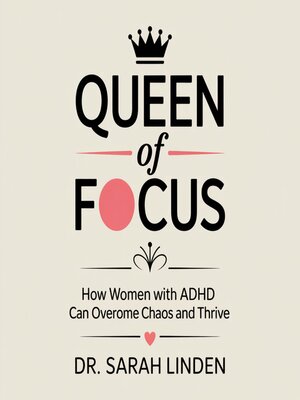 cover image of Queen of Focus